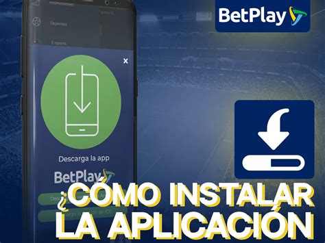 betplay instalar